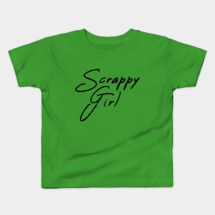 Scrappy Girl Attitude Kids T-Shirt